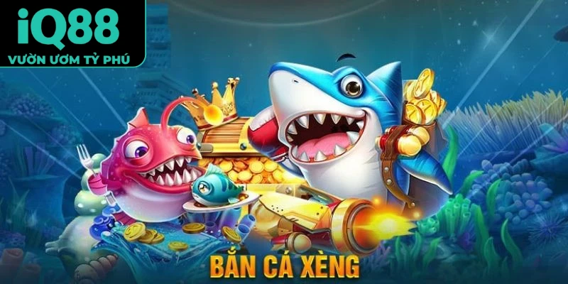 Bắn cá Xèng