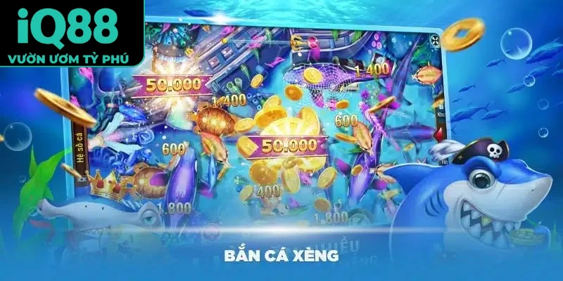 Bắn cá Xèng