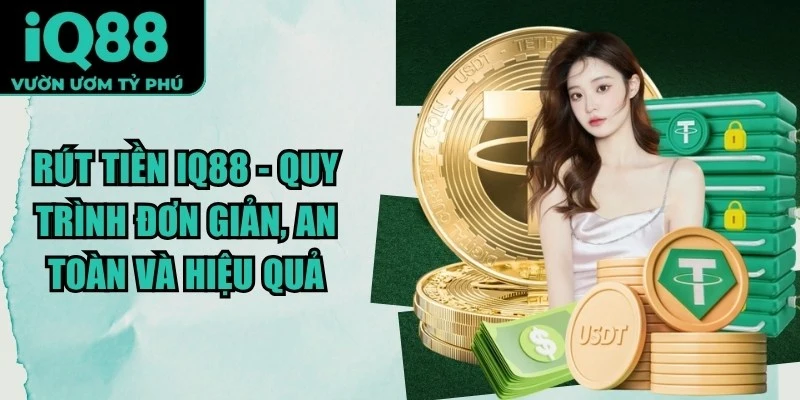 Rút Tiền iQ88