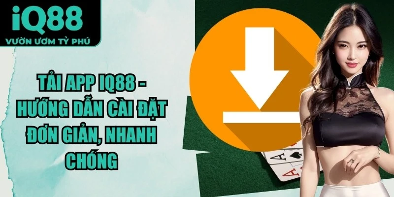 Tải App iQ88